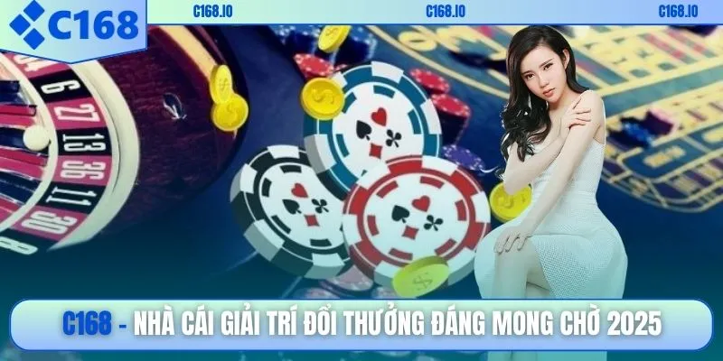 C168 🎖️ Nhà Cái Mới 2026 - Link ĐK Tặng +68K [ C168/200S ]