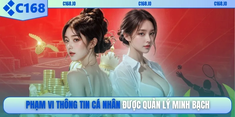 Phạm vi thông tin cá nhân được quản lý minh bạch